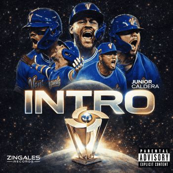 Junior Caldera - INTRO (Explicit)
