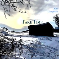 Kitt Chapman - Take Time
