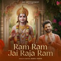 Rahul Vaidya - Ram Ram Jai Raja Ram