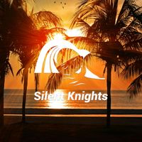 Silent Knights - Summer Nights