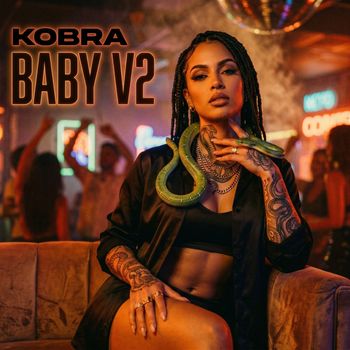 KOBRA - BABY V2 (Explicit)