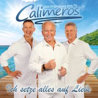 Calimeros - Ich setze alles auf Liebe