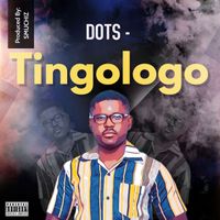 DOTS - Tingologo (Explicit)