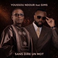 Youssou N'Dour - SANS DIRE UN MOT