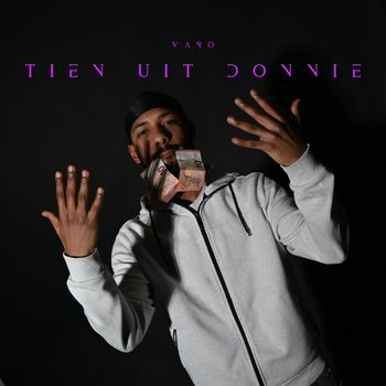 VARO - 10 uit donnie (Explicit)