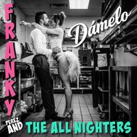 Franky Perez - Dámelo