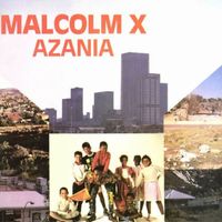Malcolm X - Azania