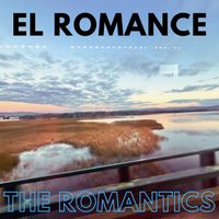 The Romantics - El Romance