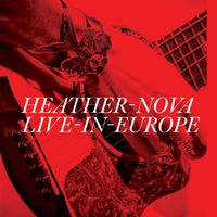 Heather Nova - Live In Europe
