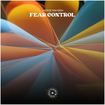 Jackie Mayden - Fear Control (Extended Mix)