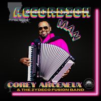 Corey Arceneaux and the Zydeco Fusion Band - Accordion Man