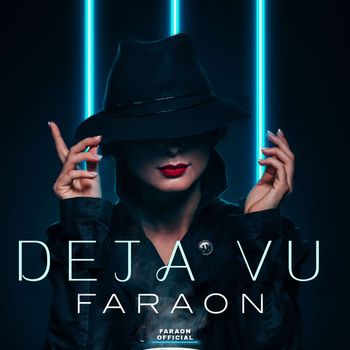 Faraon - Deja Vu