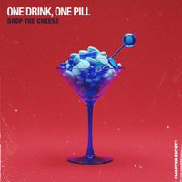 Drop The Cheese - One Drink, One Pill (Extended Mix)