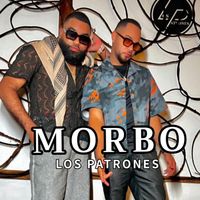 LOS PATRONES - Morbo