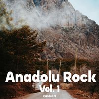 Kargan - Anadolu Rock Vol. 1