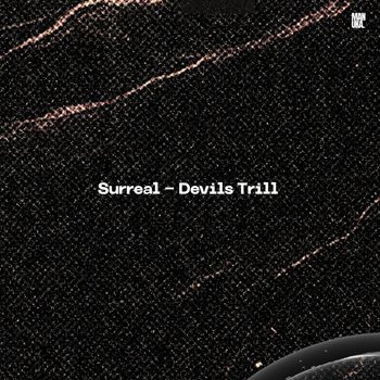 Surreal - Devils Trill