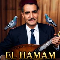 El Hadj M'hamed El Anka - El Hamam