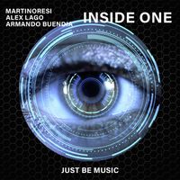 MartinoResi, Alex Lago, Armando Buendia - Inside One
