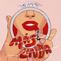 Gabby - Más Linda (Explicit)