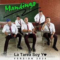 Mandingo - La Tarea Soy Yo (Versión 2024)