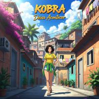KOBRA - DEIXA ACONTECER