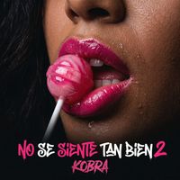 KOBRA - NO SE SIENTE TAN BIEN II