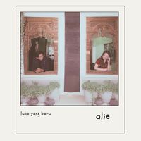 Alie - Luka Yang Baru