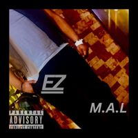 MAL - Ez (Explicit)