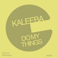 Kaleeba - Do My Things