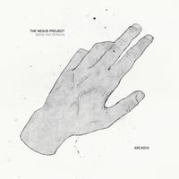 Bede Patterson & The Nexus Project - Arcadia