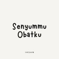 Iksan - Senyummu Obatku