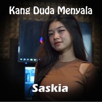 Saskia - Kang Duda Menyala