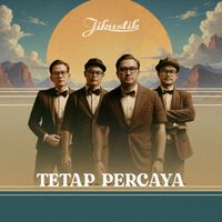Jikustik - Tetap Percaya