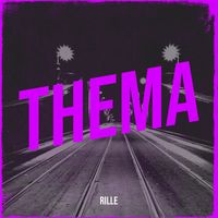 Rille - Thema (Explicit)