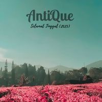 AntiQue - Selamat Tinggal (2025)