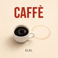 ELEL - CAFFÈ