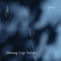 Juliana - Menang Lagi Selalu