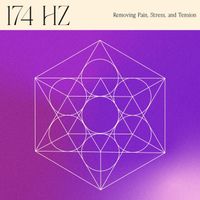 emeraldwave - 174 Hz: Removing Pain, Stress, and Tension