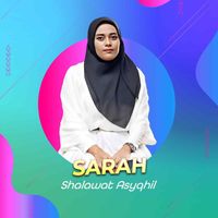 Sarah - Shalawat Asyqhil (Remastered 2025)
