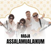 Radja - Assalamualaikum