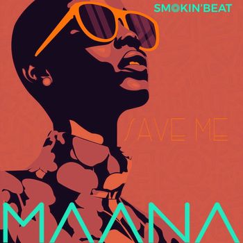 MAANA - Save Me
