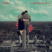 Jeronimo - La difficulté des rêves 