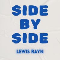 Lewis Rayn - Side by side