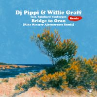 DJ Pippi & Willie Graff - Bridge To Oran (Kiko Navarro Afroterraneo Remix)
