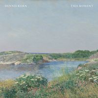 Dennis Korn - This Moment