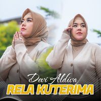 Devi Aldiva - Rela Kuterima