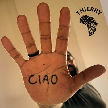 THIERRY - Ciao