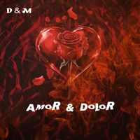 D&M - Amor&Dolor