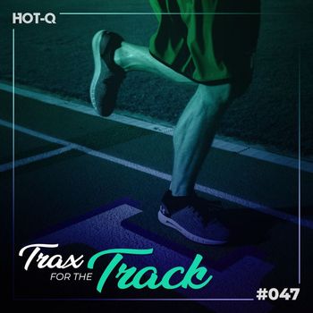 Various Artists - Trax For The Track 047
