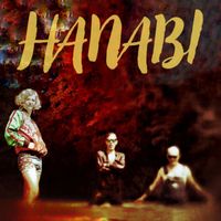 HANABI - Li (Le feu)